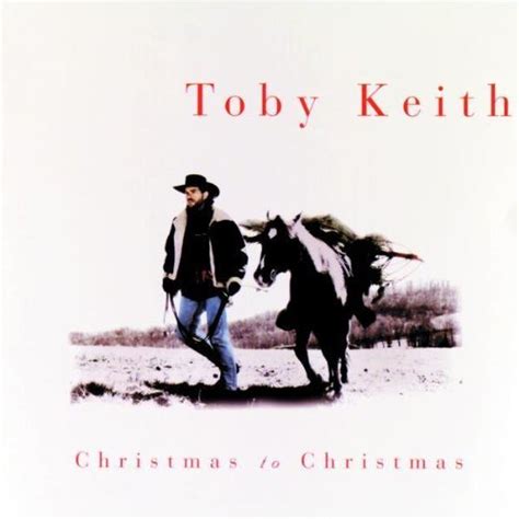 Toby Keith – Christmas To Christmas Lyrics | Genius