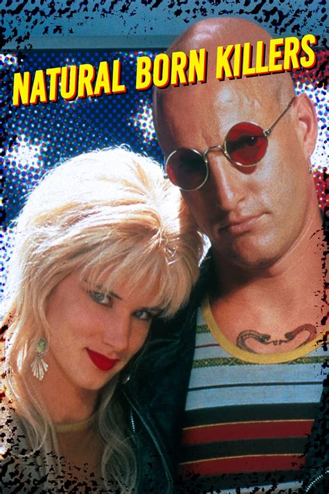 Natural Born Killers (1994) - Posters — The Movie Database (TMDB)