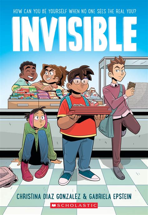 Invisible: A Graphic Novel by Christina Diaz Gonzalez