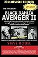 Black Dahlia Avenger: The True Story: Steve Hodel: 9780061139611 ...