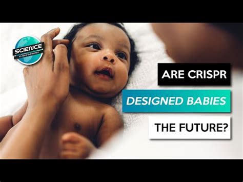 Are CRISPR Designer Babies the Future? - YouTube