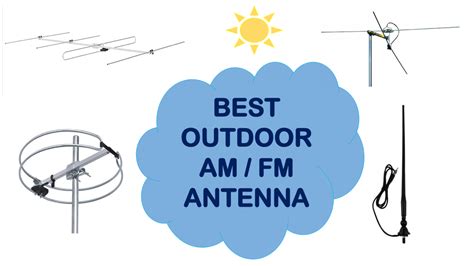 5 Best AM / FM Antenna for Outdoor Use in 2024 - RF Engineer picks favorites! - OneSDR - A ...