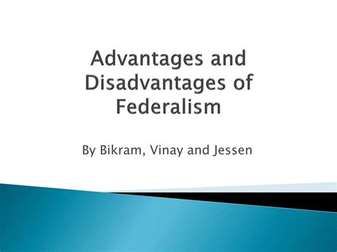 PPT - Advantages and Disadvantages of Federalism PowerPoint ...