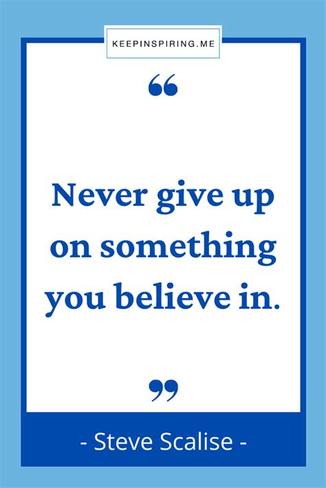 106 Never Give Up Quotes to Keep You Going | Keep Inspiring Me