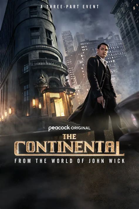 Watch The Continental: From the World of John Wick | Peacock