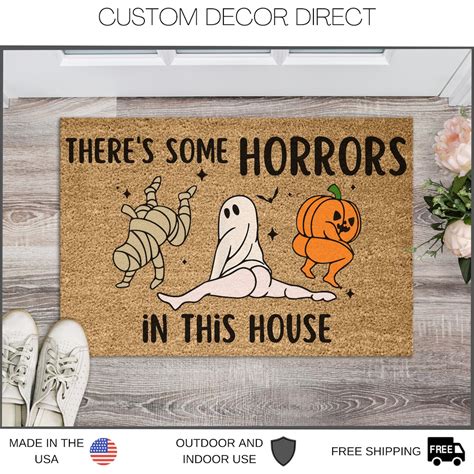 There's Some Horrors in This House Funny Halloween Doormat, Funny ...