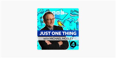 ‎Just One Thing - with Michael Mosley on Apple Podcasts