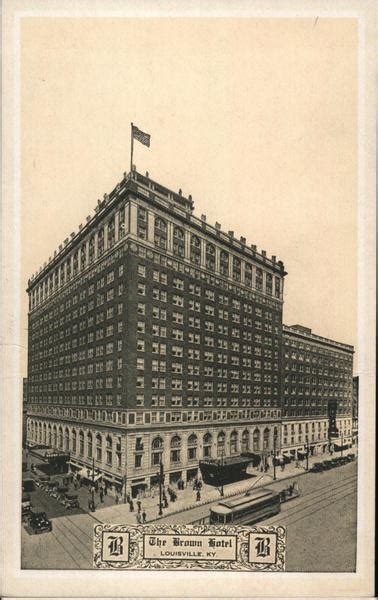 The Brown Hotel Louisville, KY Postcard