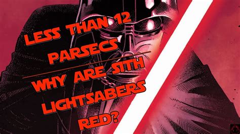 LT12P: Why Are Sith Lightsaber Crystals Red (New Canon) - YouTube