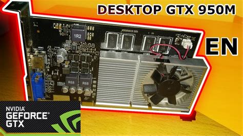 Nvidia GTX 950M | A GPU for laptop on a desktop? - YouTube