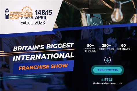 The International Franchise Show 2023 at ExCeL London - VF Franchise ...