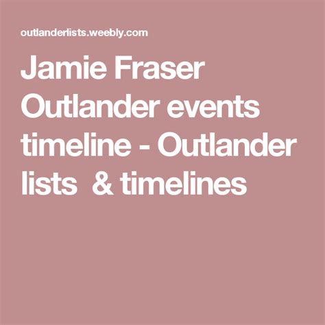 Jamie Fraser Outlander events timeline - Outlander lists & timelines