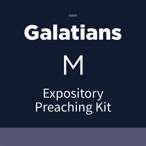 Galatians Expository Preaching Kit, M | Logos Bible Software