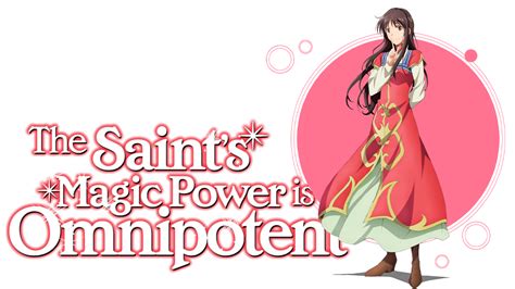 The Saint's Magic Power is Omnipotent | TV fanart | fanart.tv