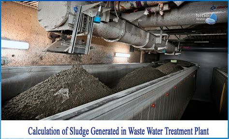 How do you Calculation of sludge generated in WWTP