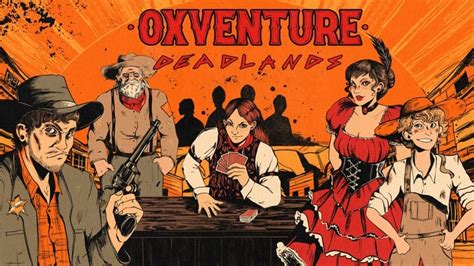 Oxventure: Deadlands (TV Series 2023- ) — The Movie Database (TMDB)