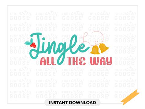 Jingle All the Way PNG & Printable Poster Download - Etsy