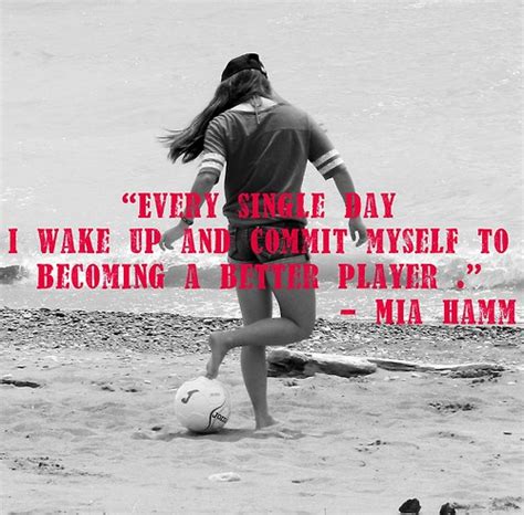 Mia Hamm Soccer Quotes Inspirational. QuotesGram