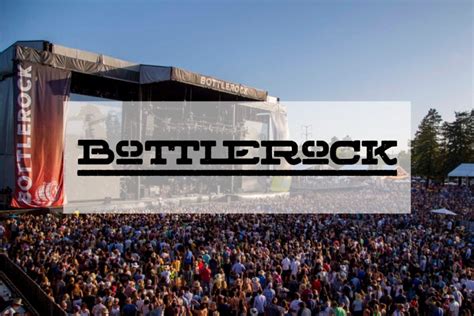 2024 Bottlerock Music Festival | Lineup, Tickets and Dates