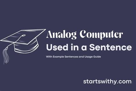 ANALOG COMPUTER in a Sentence Examples: 21 Ways to Use Analog Computer