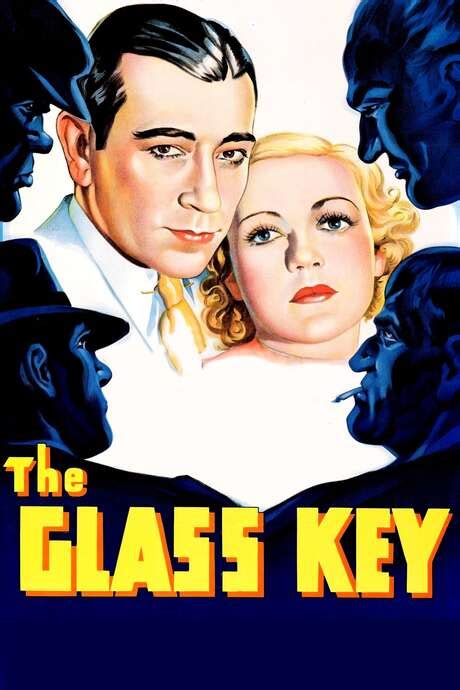 ‎The Glass Key (1935) directed by Frank Tuttle • Reviews, film + cast • Letterboxd