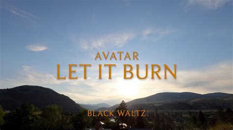 Avatar - Let it Burn (Lyrics) - YouTube