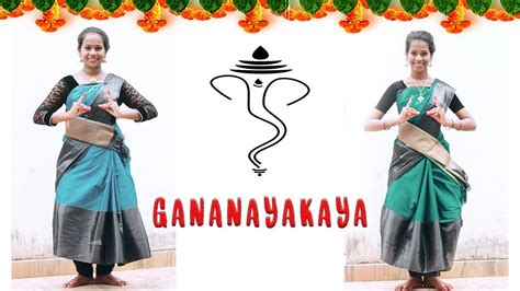 Gana Nayakaya | Classical Dance | - YouTube