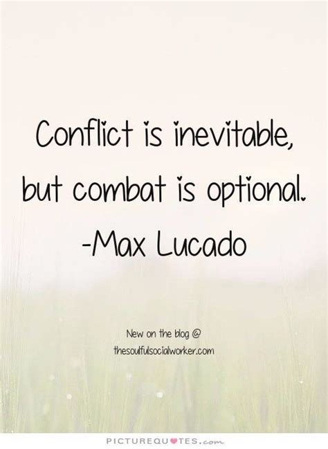 Conflict quote | Conflict quotes, Disagreement quotes, Conflict ...