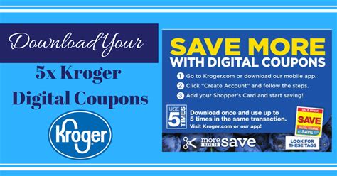 Download your 5x Kroger Digital Coupons TODAY!! | Kroger Krazy