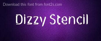 Dizzy Stencil font details - Font2s.com
