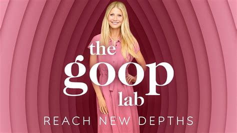 The Goop Lab - Netflix Reality Series - Where To Watch