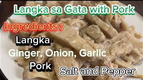 Ginataang Langka with Pork / How to cook at home - YouTube