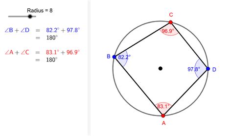 Cyclic Quadrilateral Opposite Angles – GeoGebra