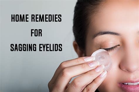 10 Natural Home Remedies For Sagging Eyelids