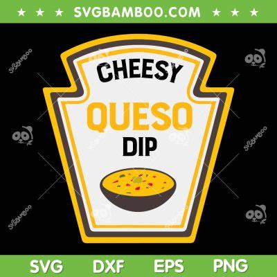 Cheesy Queso Dip SVG PNG