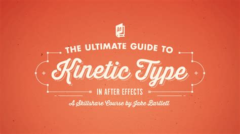 Jake In Motion - The Ultimate Guide to Kinetic Type in After Effects | After effects, Social ...