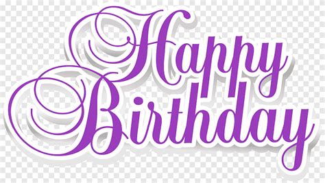 Happy Birthday signage, Birthday Happiness, happy birthday, purple, wish png | PNGEgg