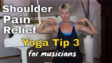 Shoulder Pain Relief Yoga Tip 3 For Musicians - Ultimate Music Theory