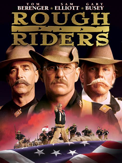 Rough Riders - Full Cast & Crew - TV Guide