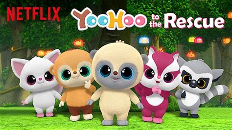 YooHoo to the Rescue (2019) - Netflix | Flixable