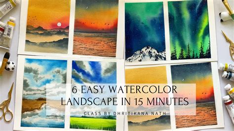 6 Easy Watercolor Landscape in 15 Minutes | Dhritikana Nath | Skillshare