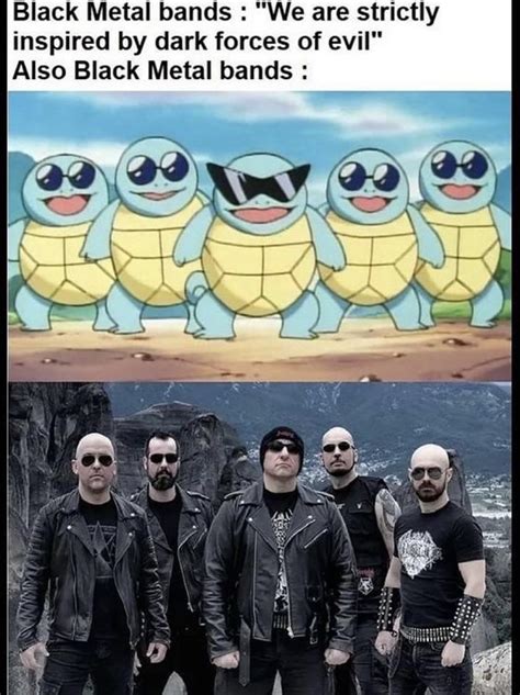 Black metal meme [Brother_Hell on /r/MetalMemes] : r/musicmemes