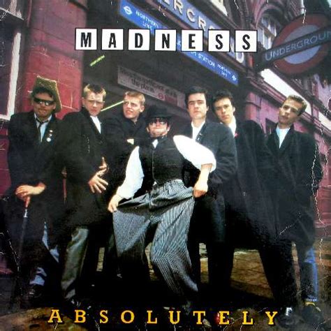 Absolutely | Madness