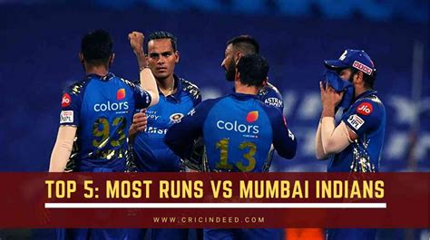 Top 10: Most Runs against Mumbai Indians in IPL History - CricIndeed