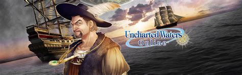 Uncharted Waters online