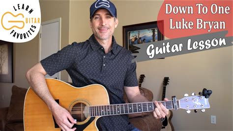 Down To One - Luke Bryan - Guitar Lesson | Tutorial - YouTube