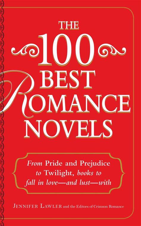 The 100 Best Romance Novels by Jennifer Lawler and Crimson Romance ...