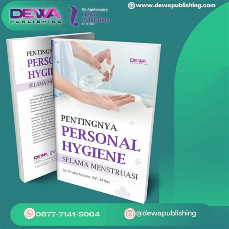 PENTINGNYA PERSONAL HYGIENE SELAMA MENSTRUASI – Dewa Publishing