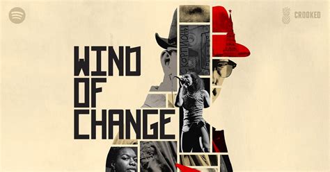 Wind of Change | Crooked Media