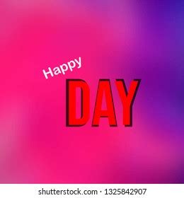 Oh Happy Day Life Quote Modern Stock Vector (Royalty Free) 1325842907 | Shutterstock